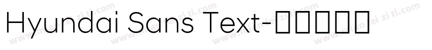 Hyundai Sans Text字体转换